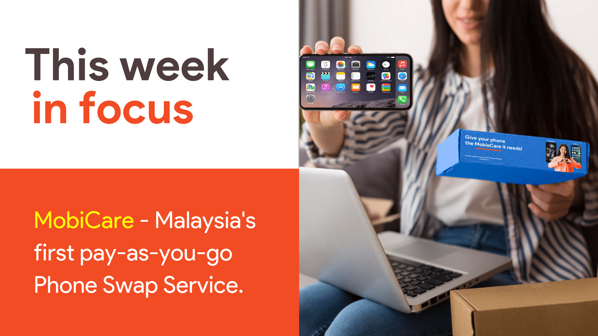 MobiCare - Malaysia's first pay as you go phone swap service.